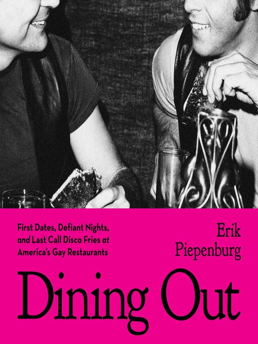 Title details for Dining Out by Erik Piepenburg - Available